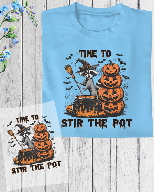 Time to Stir the Pot DTF Transfer