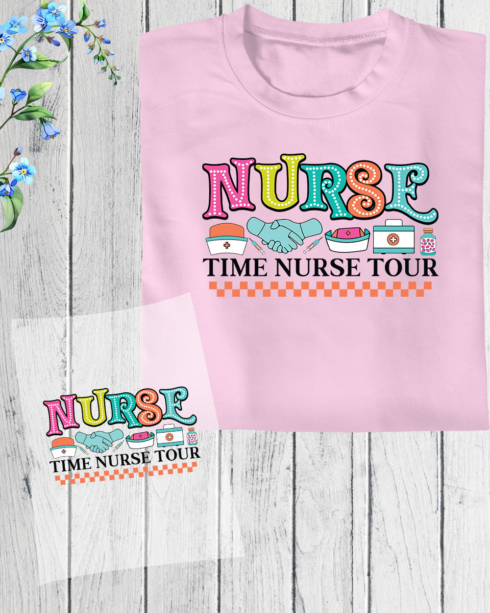 Nurse Time Tour DTF Transfer Film