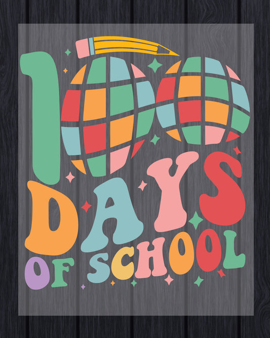 Trendy 100 Days of School Design DTF Transfer, Ready to Press Heat Transfer for Shirts, Fun 100 Days of School Design, UV Sticker