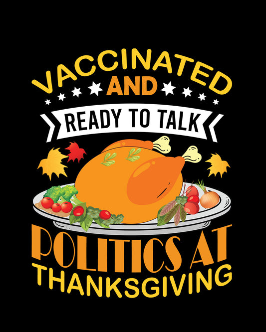 Politics at Thanksgiving Funny DTF Transfer Film