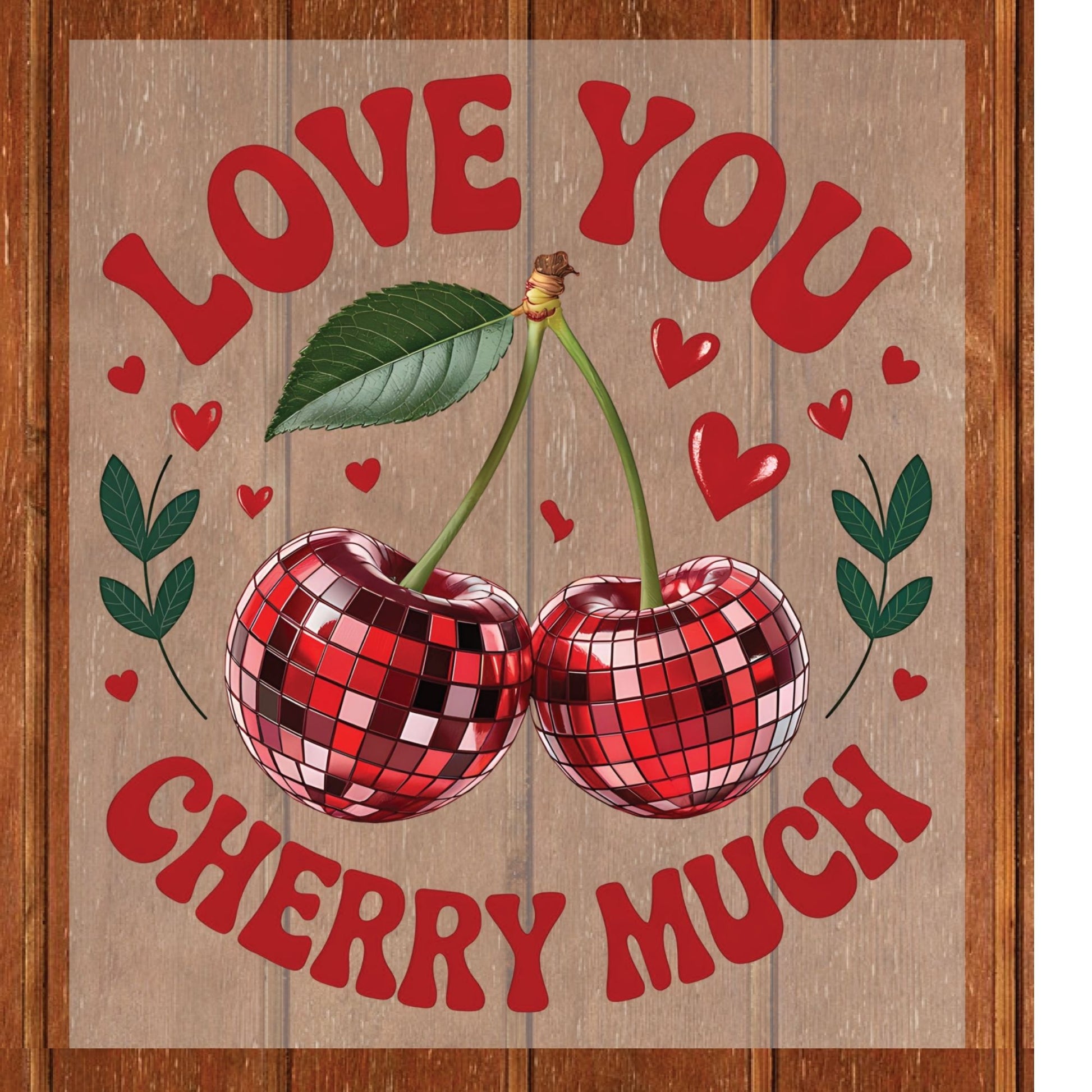 Valentines Day DTF Transfer ready to Press Love You Cherry Much Heat Transfer for Shirts Valentine UV Sticker Prints Iron on Transfer