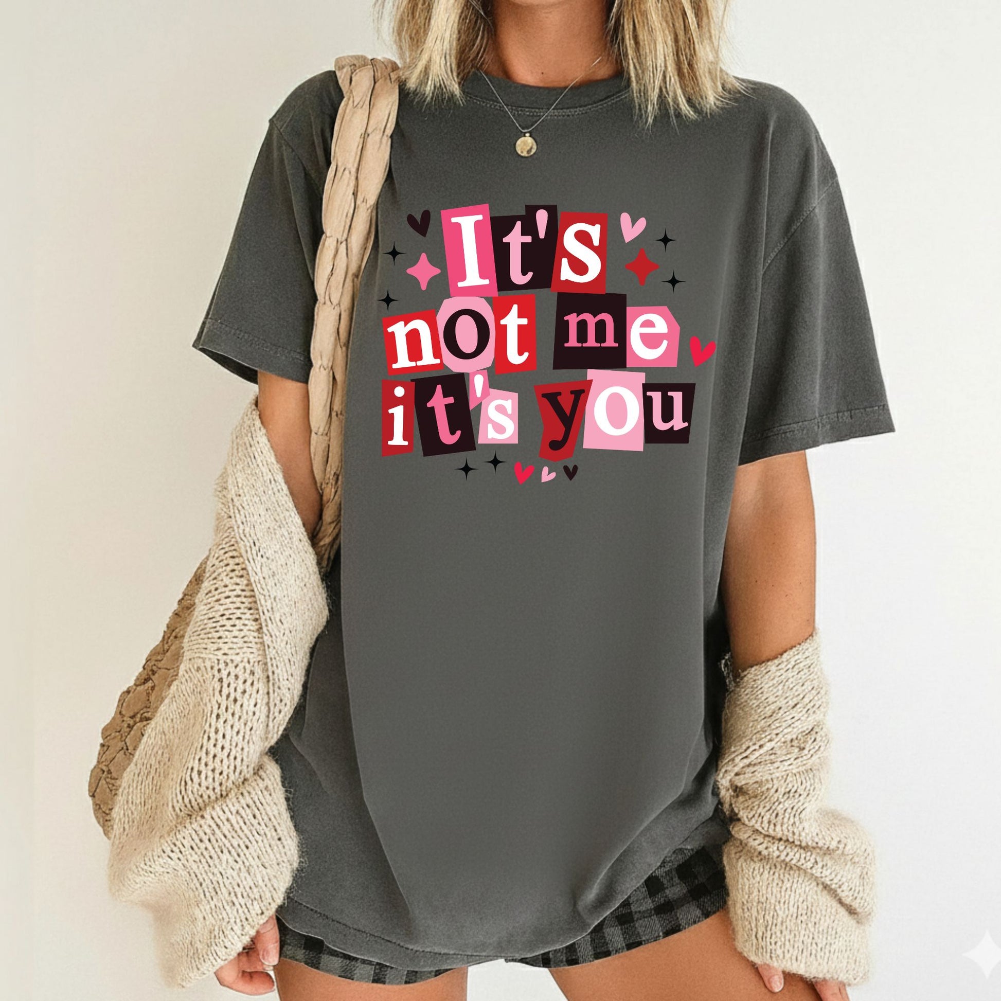 Valentine's Day Shirts It's Not Me Its You Tee, Comfort Colors T-Shirt, Valentine's Sweatshirt Bella Canvas Apparel for Girlfriend Wife