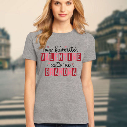 Valentines Gift for Grandma Womens My Favorite Valentines Call Me Grandma Shirts Ladies Retro Valentine Tees