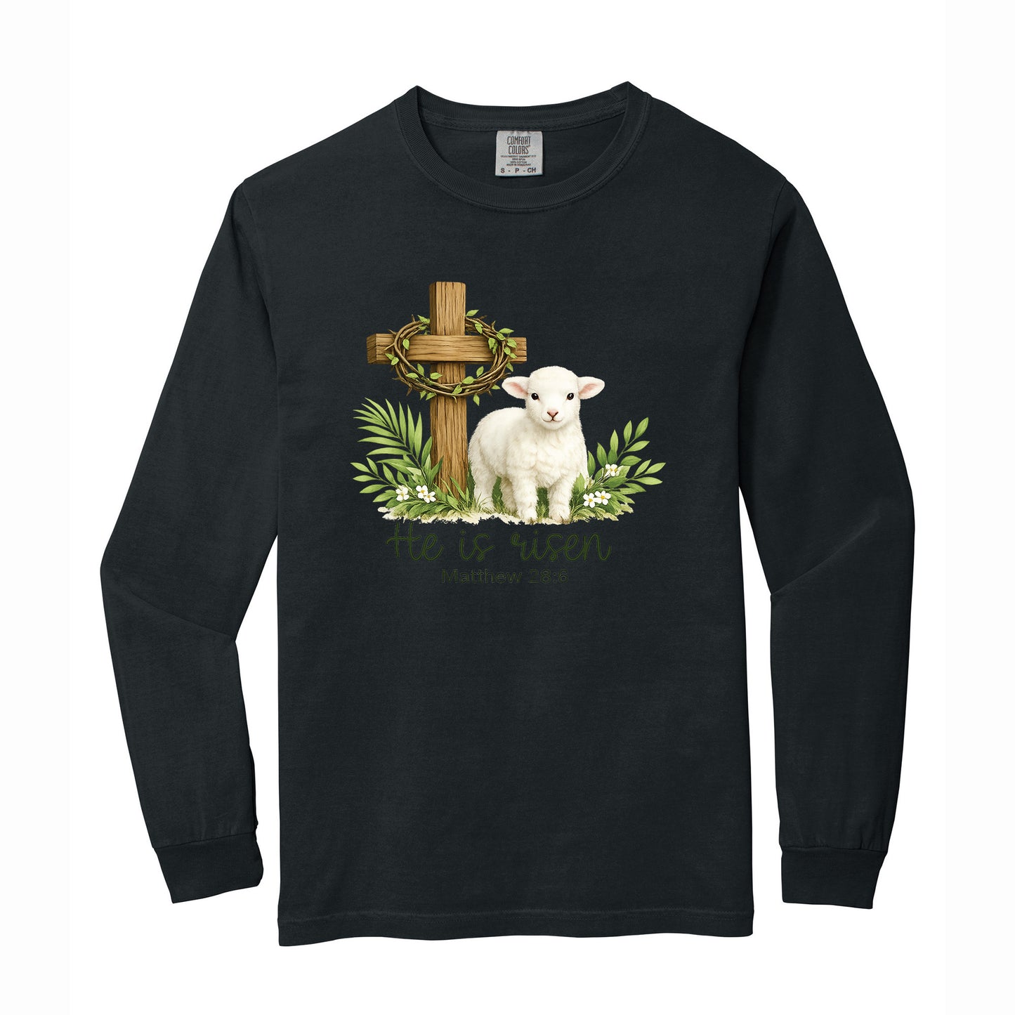 He is Risen Comfort Colors T Shirt