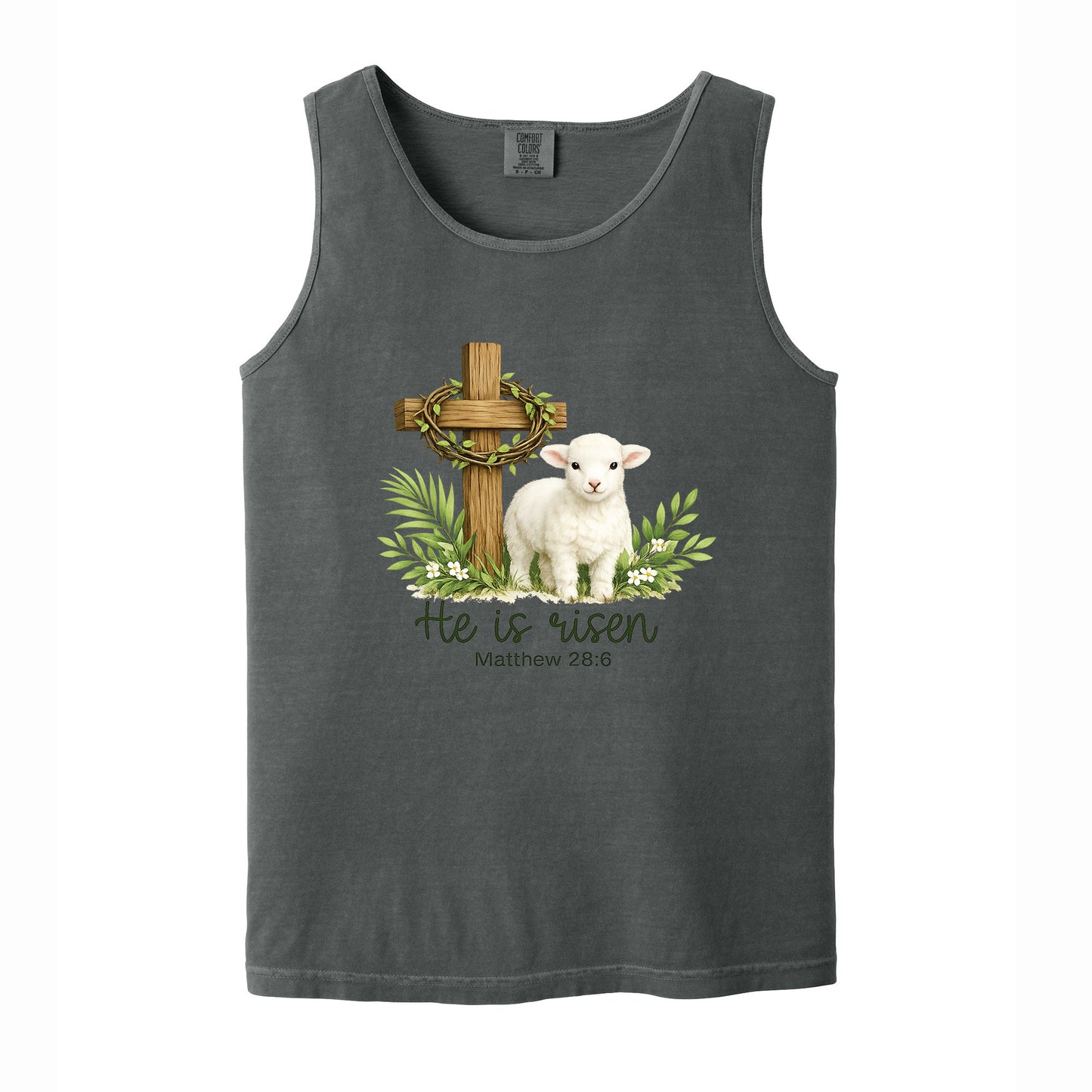 He is Risen Comfort Colors T Shirt