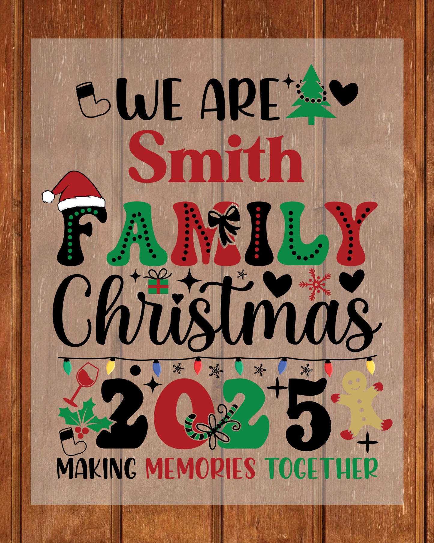 We Are Family Personalized Last Name  DTF Transfer