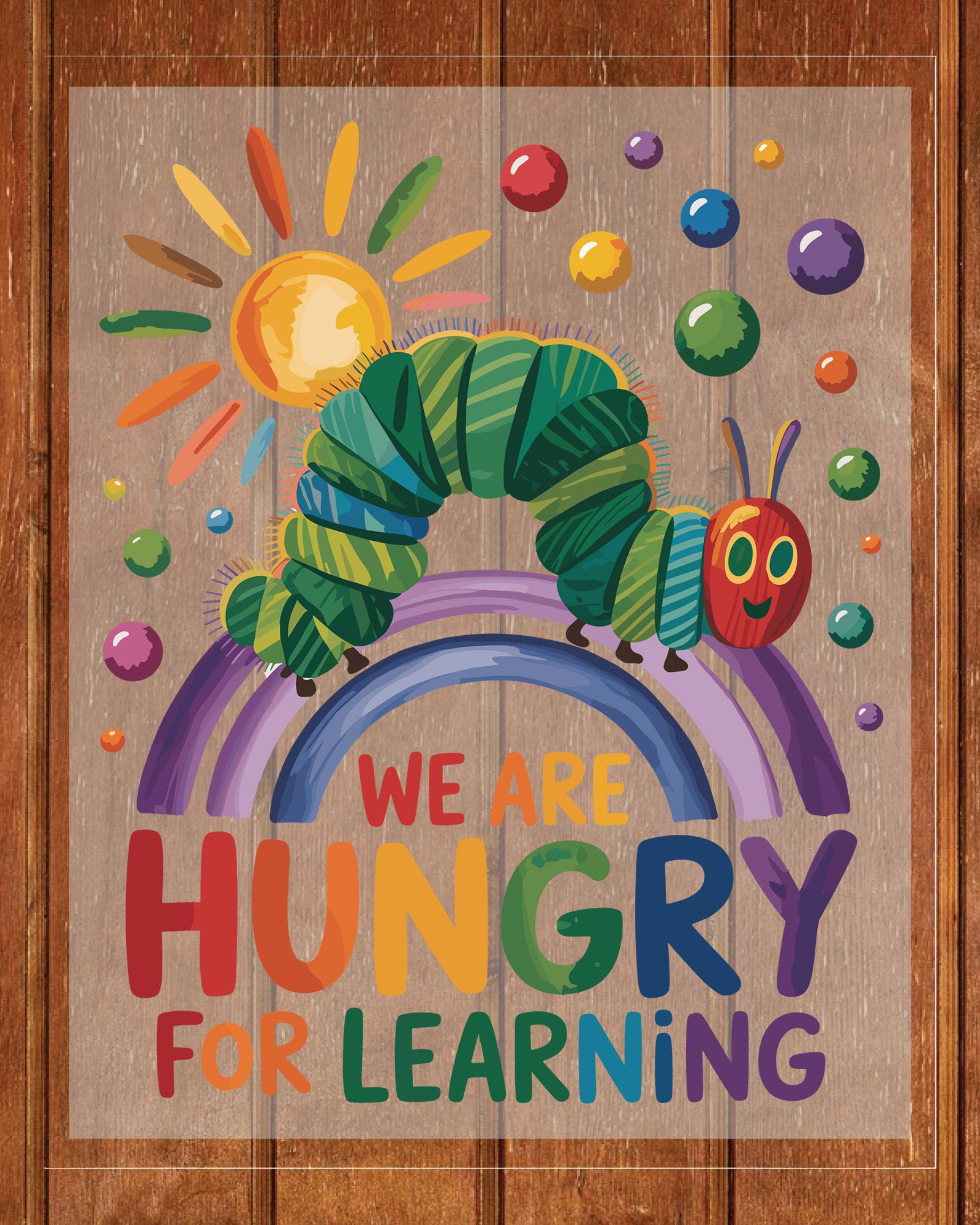 We Are Hungry for Learning School DTF Transfer