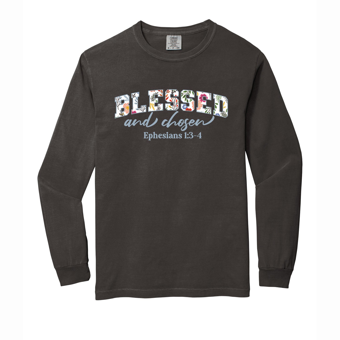 Blessed and Chosen Floral Comfort Colors T Shirt