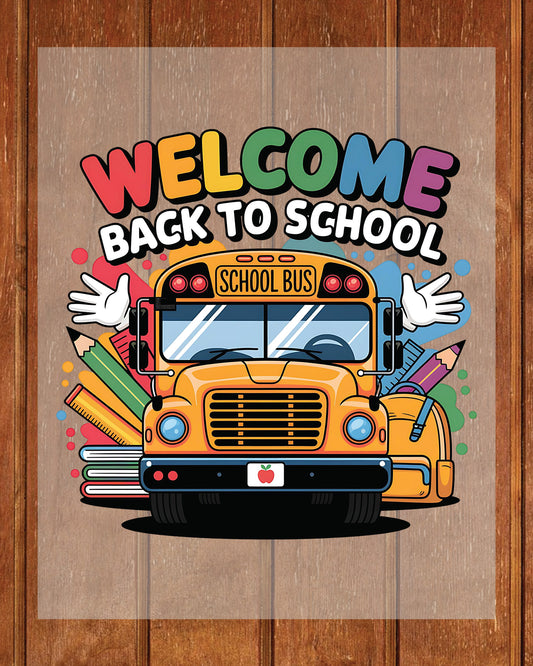 Welcome Back to School Teacher DTF Transfer