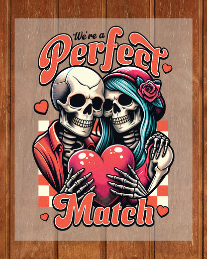 Perfect Match Valentines Day DTF Transfer Film