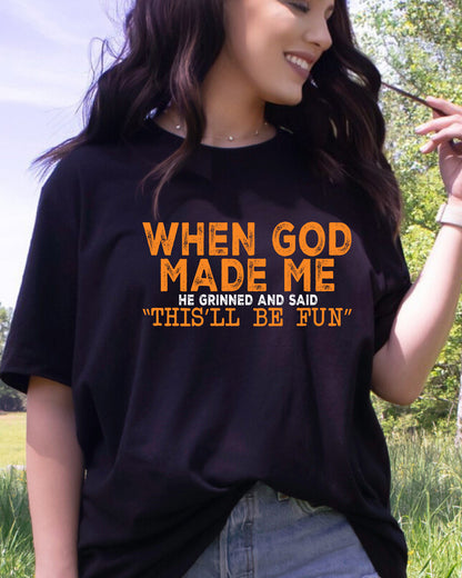 When God Made Me Funny Christian DTF Transfer