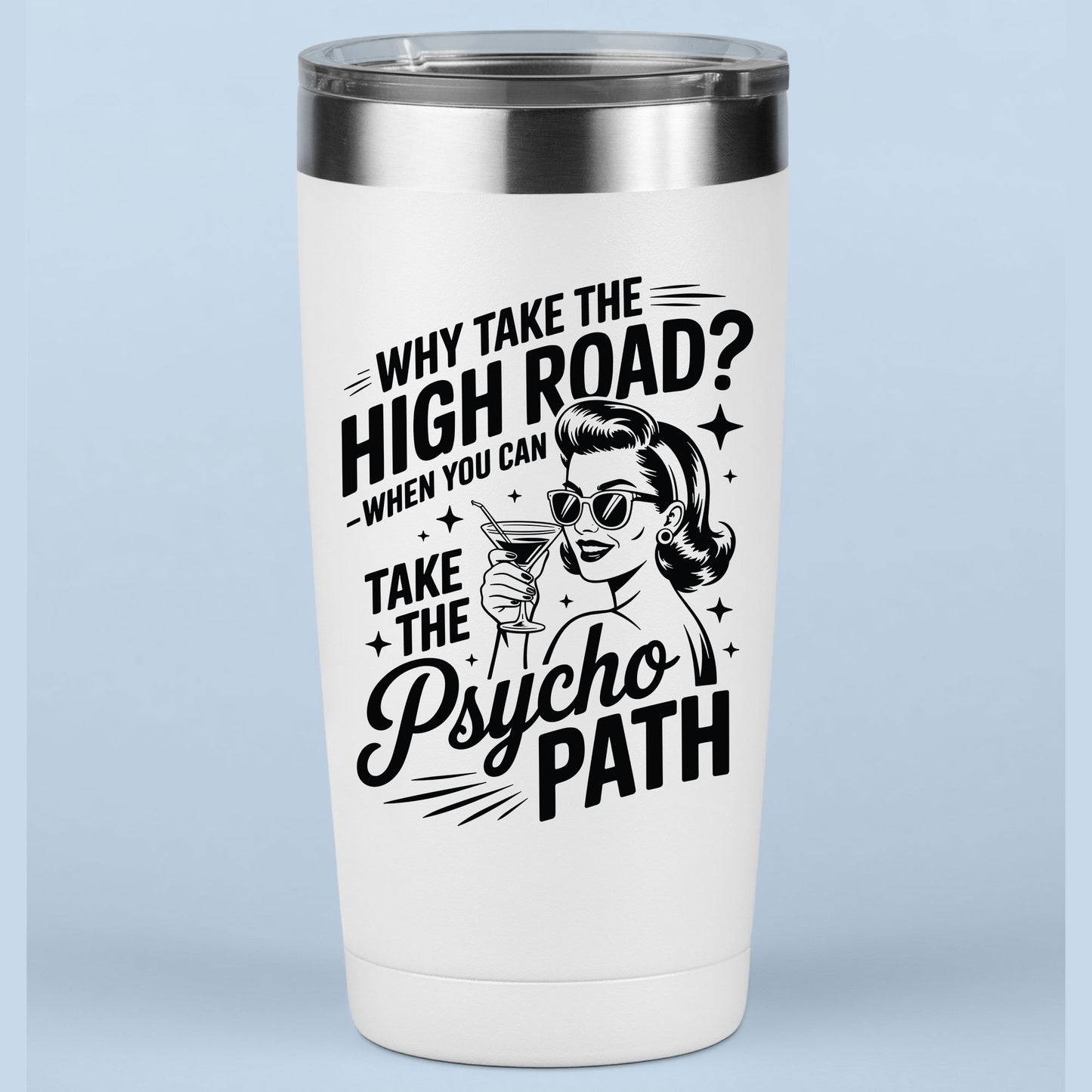 Why Take the High Road Trendy Meme DTF Transfer