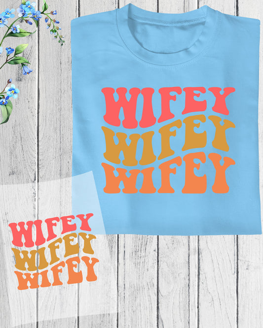 Wifey Colorful DTF Transfer Film