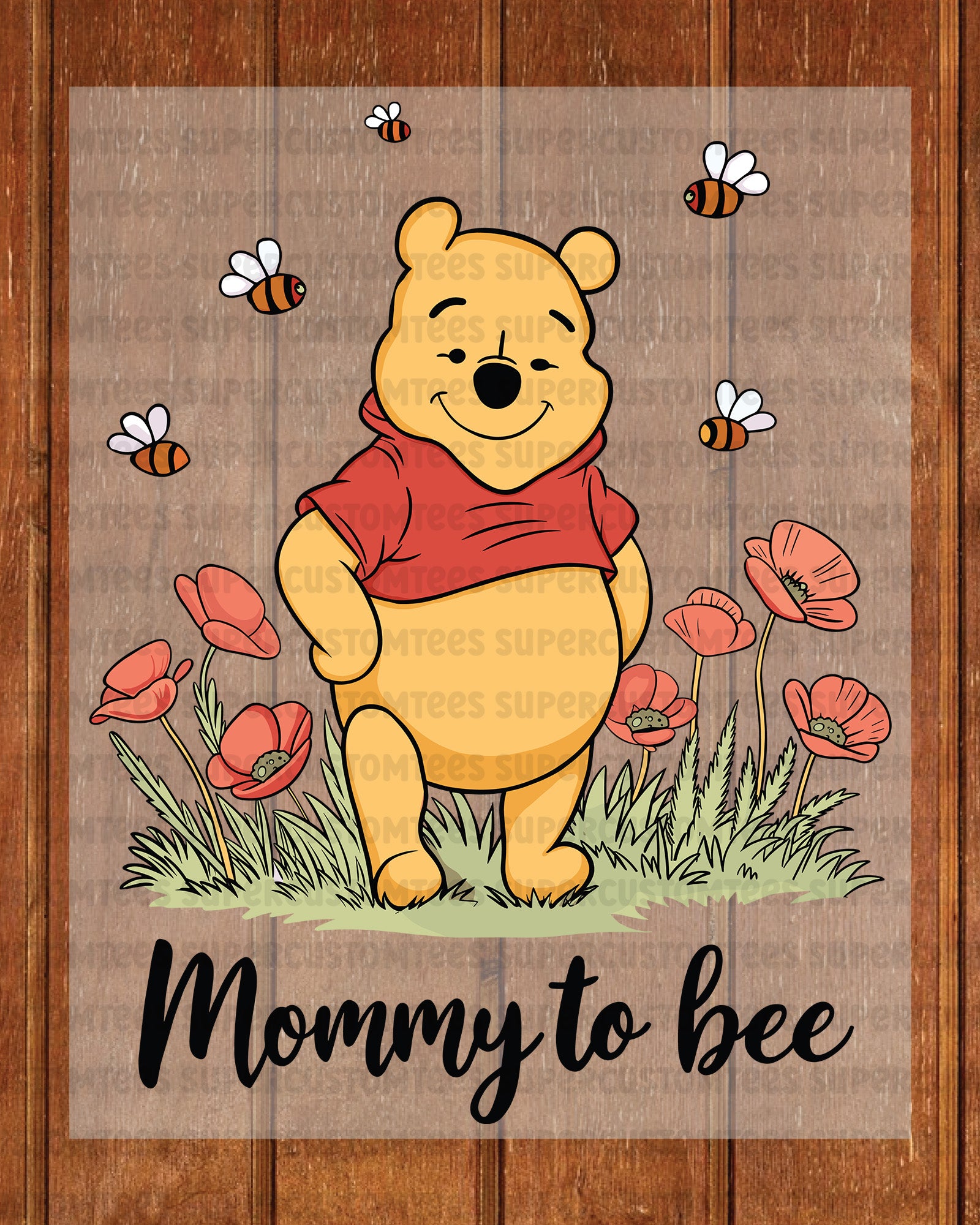 Winnie The Pooh Mommy to Bee DTF Transfer
