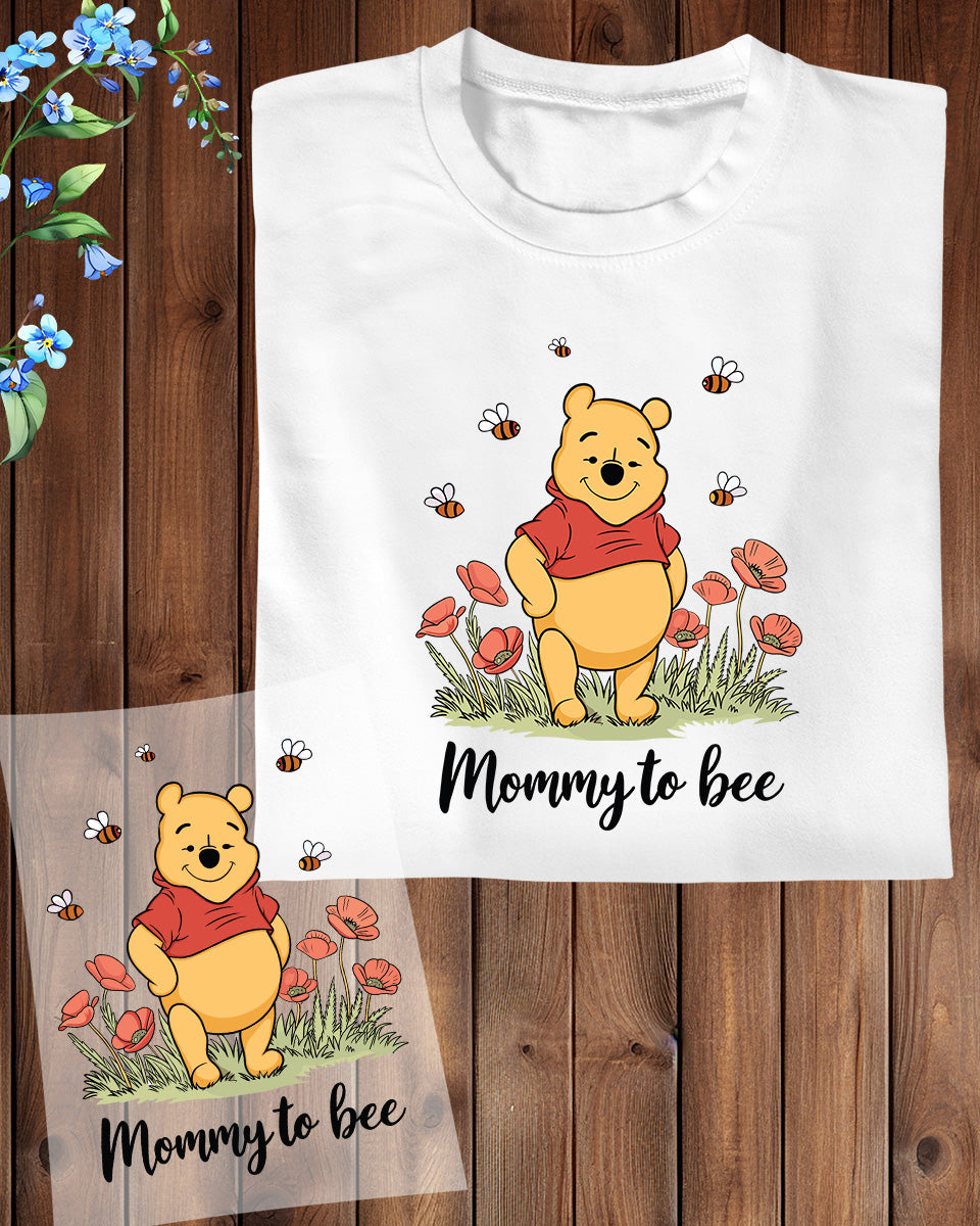 Winnie The Pooh Mommy to Bee DTF Transfer