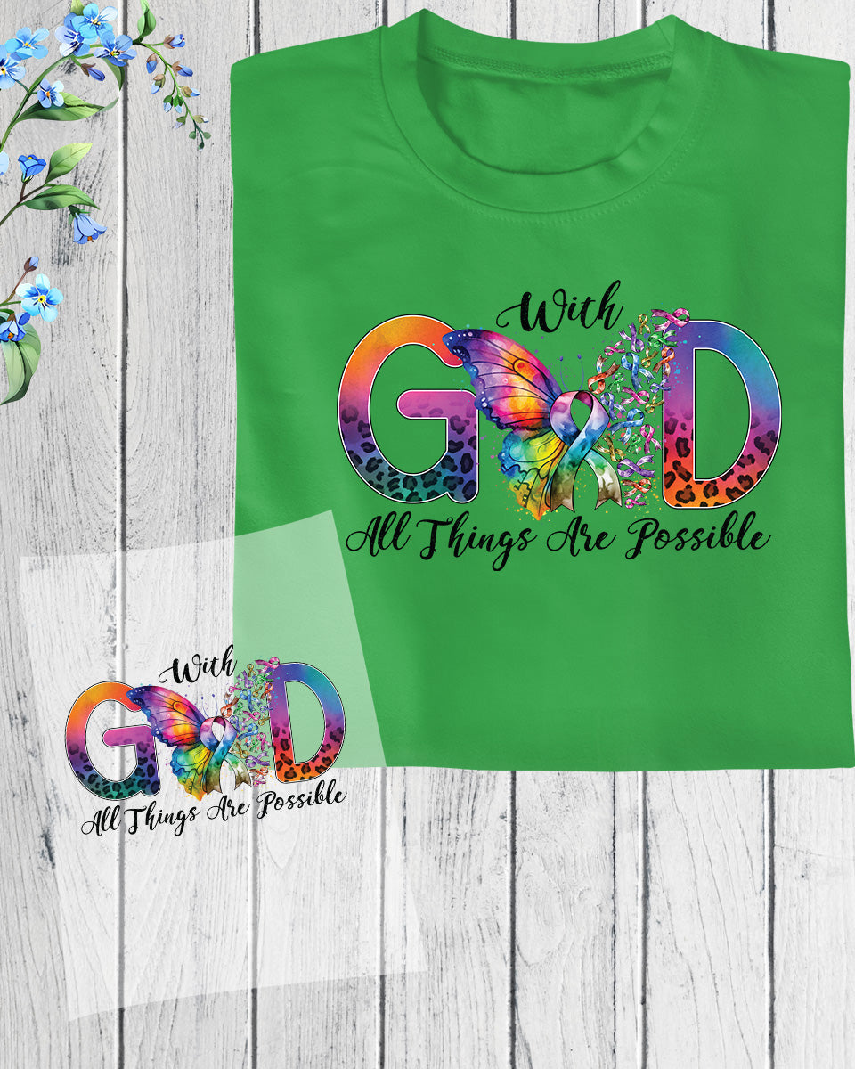 With God All Things Are Possible DTF Transfer