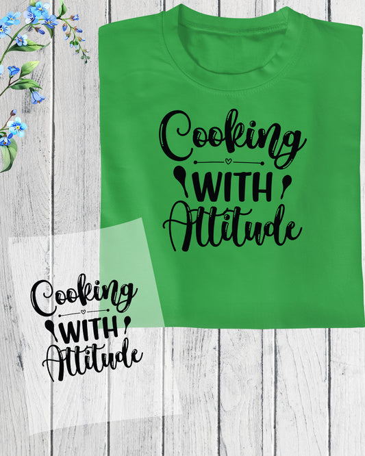 Cooking With Attitude DTF Transfer Film