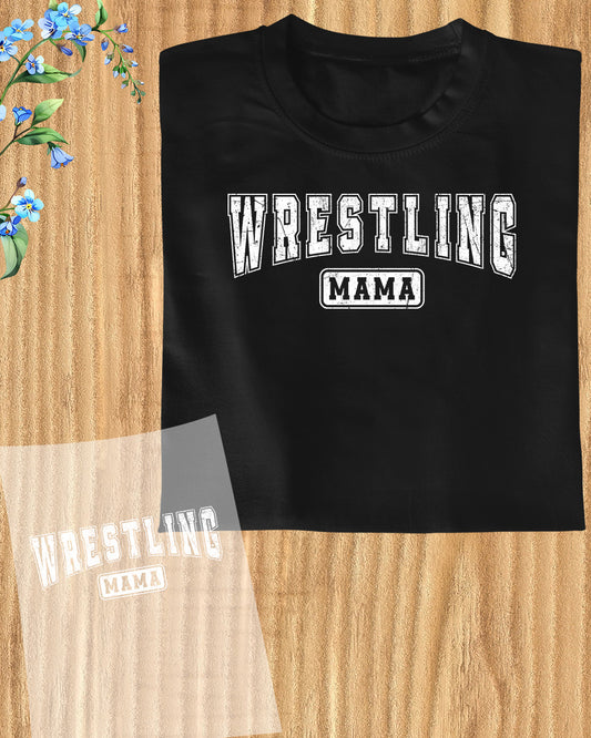 Wrestling Mama DTF Transfer