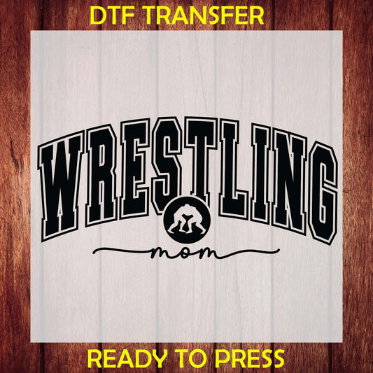 Wrestling Mom DTF Transfers