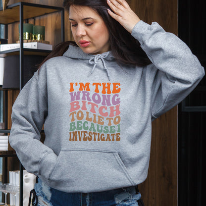 Sarcasm Bitch DTF Transfer Ready to Press, I’m The Wrong Bitch To Lie To Because I Investigate Heat Transfer For Shirt, UV Sticker Prints