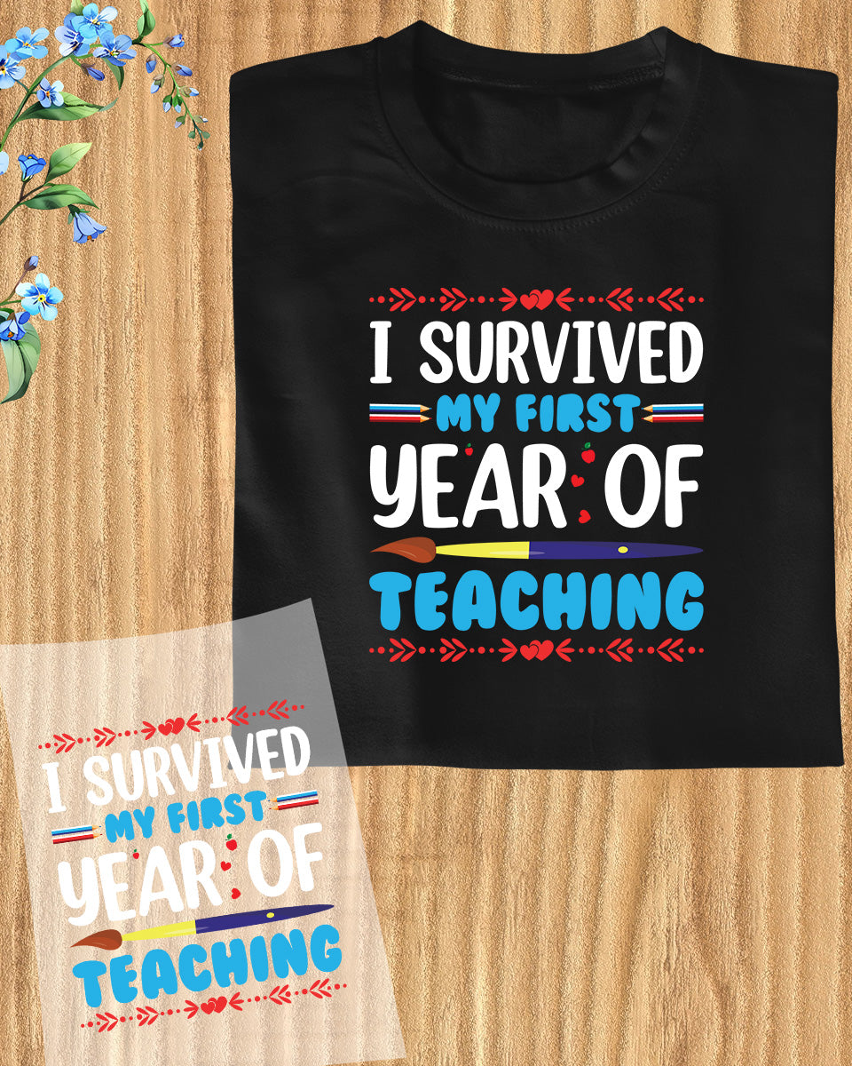 My First year of Teaching DTF Transfer Film