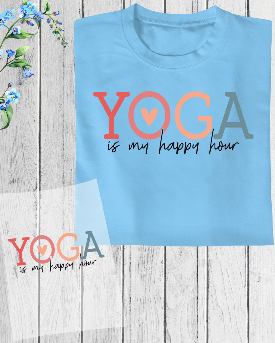 Yoga is My Happy Hour DTF Transfer Film
