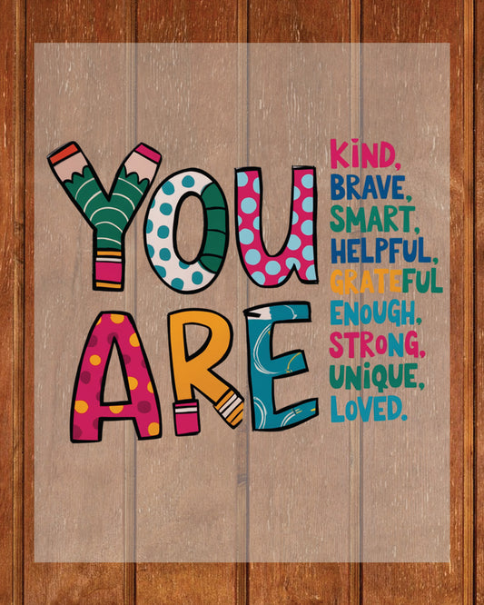 You Are Kind Back to School Teacher DTF Transfer