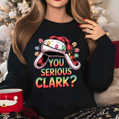 You Serious Clark” Funny Christmas DTF Transfer, Holiday Heat Press Design, Xmas Shirt Print, UV DTF Sticker, Funny Holiday Gift