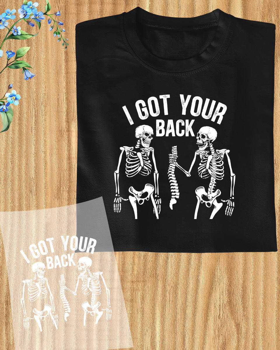 I Got Your Back Halloween Skeleton DTF Transfer Film