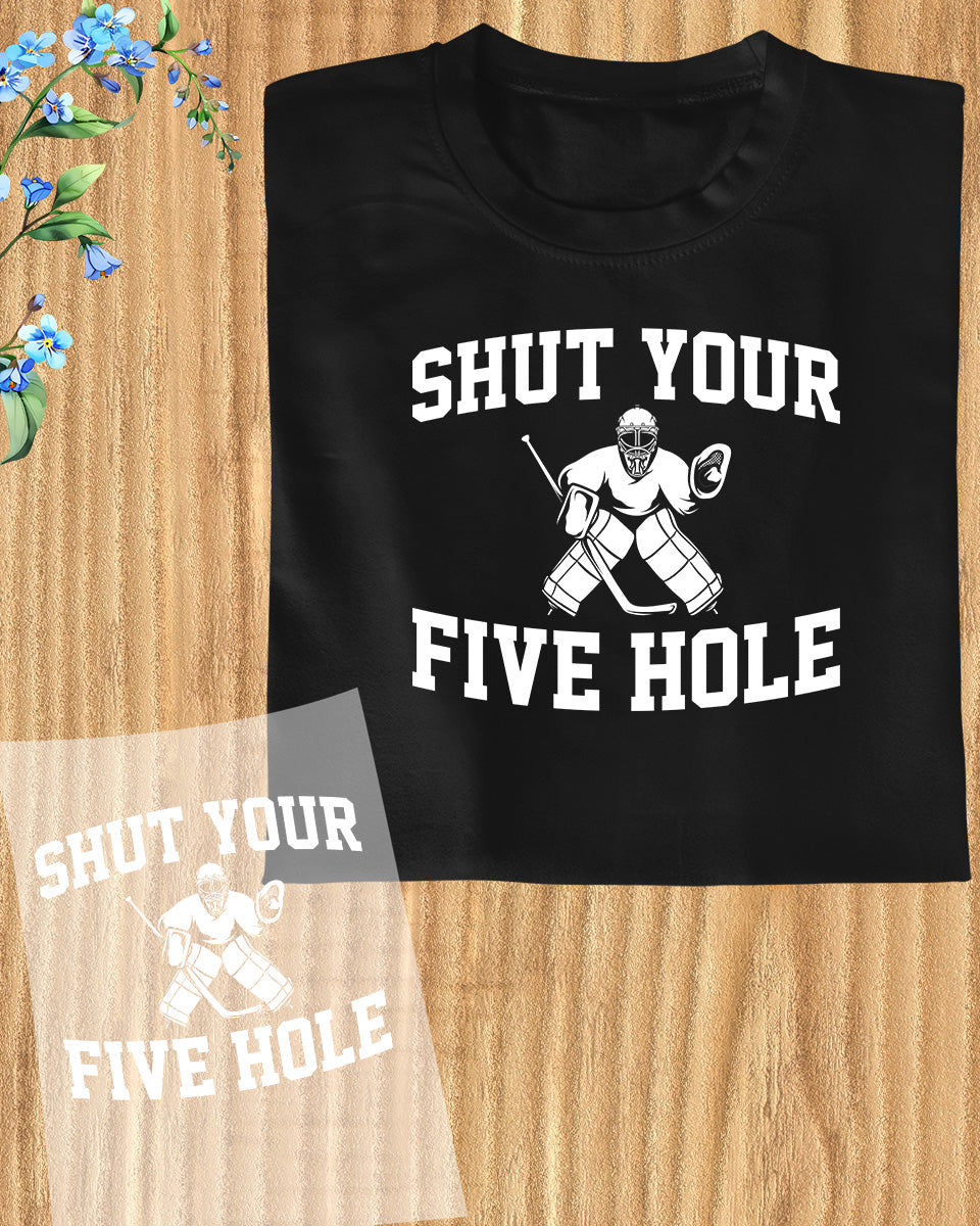 Shut Your Five Holes Boho Ice Hockey DTF Transfer Film