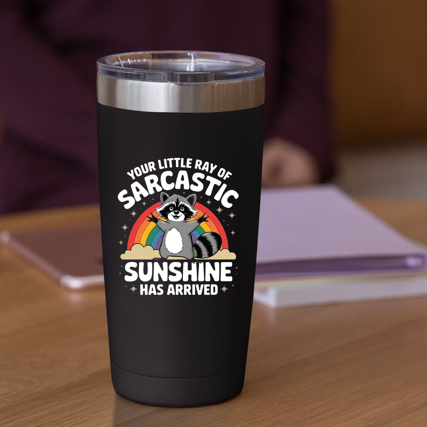 Your Little Ray of Sarcastic Sunshine DTF Transfer Ready to Press, Funny Raccoon Heat Transfer For Shirt, Sassy Raccoon UV Sticker Prints